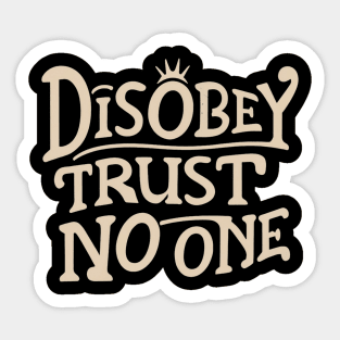 Disobey Sticker